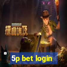 5p bet login